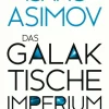 Heyne Taschenbuch Klassische Science Fiction-Das galaktische Imperium