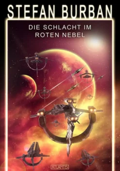 Das gefallene Imperium 9: Die Schlacht im Roten Nebel*Atlantis Stolberg Hot
