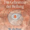 Das Geheimnis der Heilung*Knaur MensSana eBook Online