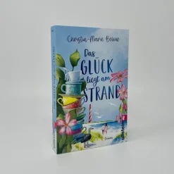 Das Glück liegt am Strand*Ullstein Taschenbuchvlg.