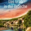 Das Grab in der Ardèche*NOVA MD Best