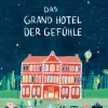 Kinder Hatje Cantz Verlag GmbH Bilderbücher-Das Grand Hotel der Gefühle