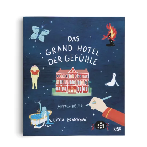 Das Grand Hotel der Gefühle Mitmachbuch*Hatje Cantz Verlag GmbH