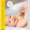 Graefe und Unzer Verlag Gesundheit*Das große Buch für Babys erstes Jahr