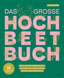 Löwenzahn Verlag Garten, Natur, Tiere-Das große Hochbeet-Buch