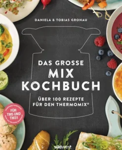 Das große Mix-Kochbuch*Suedwest Verlag Hot