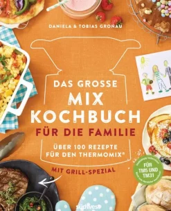 Suedwest Verlag Thermomix®*Das große Mix-Kochbuch für die Familie