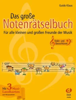 Edition DUX Musikwissenschaft-Das große Notenrätselbuch