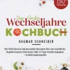 Das große Wechseljahre Kochbuch inklusive 14-Tage-Ernährungsplan & Ratgeber für Frauen ab 40*tredition GmbH Sale