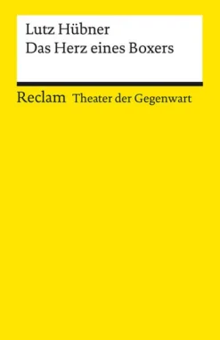 Das Herz eines Boxers | Theater der Gegenwart | Gewinner des Deutschen Jugendtheaterpreises 1998 | Mit Unterrichtsanregungen und einem Nachwort*Reclam Philipp Jun. Sale