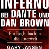 Edel Elements - ein Verlag der Edel Verlagsgruppe Kunst & Architektur-Das Inferno bei Dante und Dan Brown