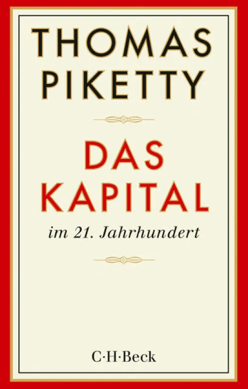 Das Kapital im 21. Jahrhundert*C.H. Beck Best