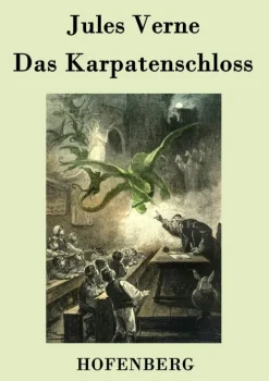 Hofenberg Okkultismus*Das Karpatenschloss