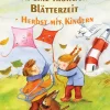 Das kleine Büchlein für eine fröhliche Blätterzeit - Herbst mit Kindern*Verlag Stephen Janetzko Discount