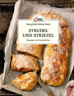Das kleine Buch: Strudel und Striezel*Servus Sale
