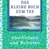Das kleine Buch zum Tee*C.H. Beck Discount