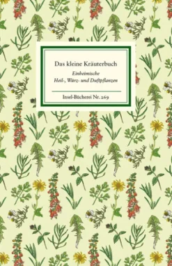 Das kleine Kräuterbuch*Insel Verlag GmbH Hot