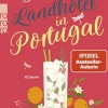 Rowohlt Taschenbuch Auszeit Vom Alltag-Das kleine Landhotel in Portugal