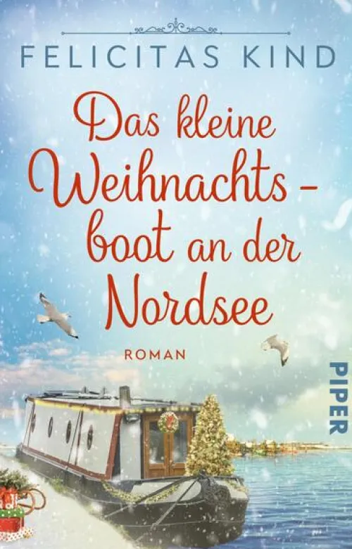 Piper Verlag GmbH Auszeit Vom Alltag-Das kleine Weihnachtsboot an der Nordsee