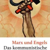Das kommunistische Manifest*Anaconda Verlag New