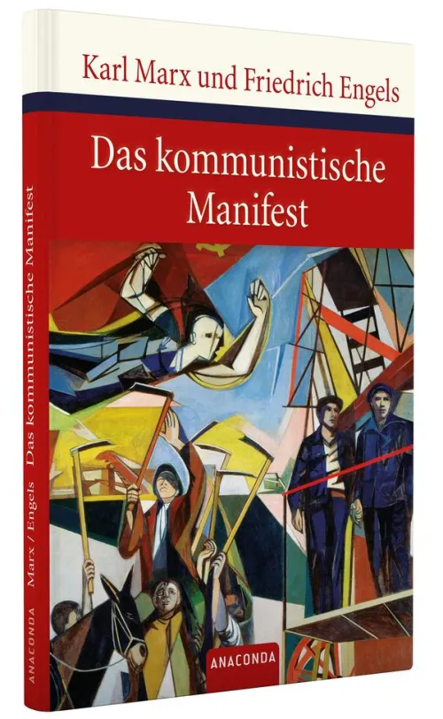 Das kommunistische Manifest*Anaconda Verlag New