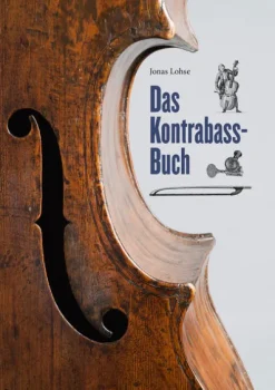 Das Kontrabass-Buch*Jonas Lohse Verlag New