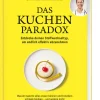 ZS Verlag Ratgeber|Gesundheit*Das Kuchen-Paradox