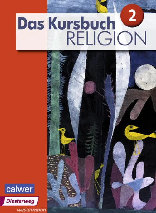 Diesterweg Moritz Nach Fächern·Religion & Philosophie*Das Kursbuch Religion 2. Schulbuch