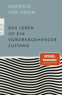 Das Leben ist ein vorübergehender Zustand*Rowohlt Taschenbuch Sale