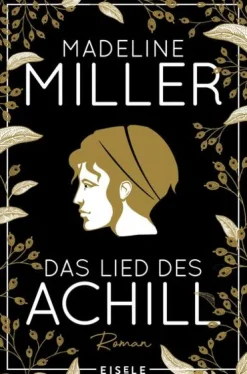 Julia Eisele Verlag GmbH Lgbtqia+|Historische Romane*Das Lied des Achill