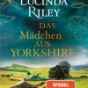 Goldmann TB Liebesromane*Das Mädchen aus Yorkshire