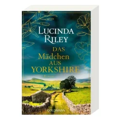 Goldmann TB Liebesromane*Das Mädchen aus Yorkshire