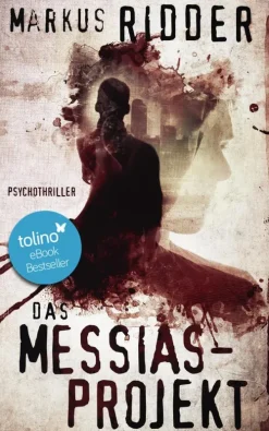 Das Messias-Projekt*via tolino media Sale