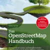 Franzis Verlag Karten & Atlanten-Das OpenStreetMap Handbuch