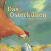 Das Osterküken*NordSüd Verlag AG New