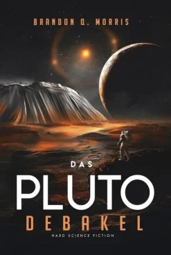 Das Pluto-Debakel*HardSF Discount