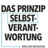 Campus Verlag GmbH Business & Karriere|Wirtschaft*Das Prinzip Selbstverantwortung