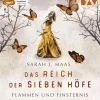 Das Reich der sieben Höfe - Teil 2: Flammen und Finsternis*Der Audio Verlag GmbH Clearance