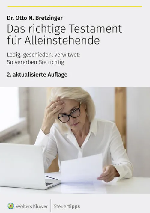 Das richtige Testament für Alleinstehende*Steuertipps Hot
