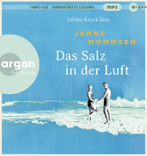 Das Salz in der Luft*Argon Verlag GmbH