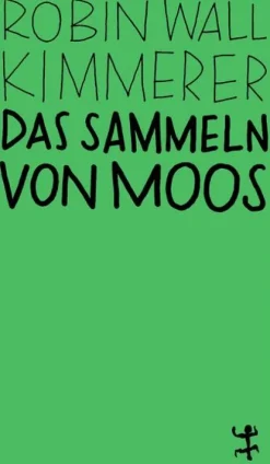 Matthes & Seitz Verlag Biologie*Das Sammeln von Moos