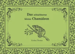 Das schüchterne kleine Chamäleon*BoD - Books on Demand Hot