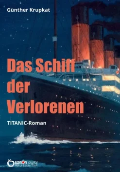EDITION digital Meeresgeschichten*Das Schiff der Verlorenen