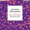 Hoerverlag DHV Der Romane·Gedichte & Drama-Das Schöne