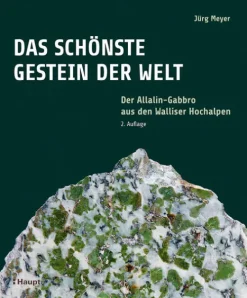 Haupt Verlag AG Geowissenschaft*Das schönste Gestein der Welt