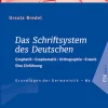 Das Schriftsystem des Deutschen*Schmidt, Erich Verlag Sale