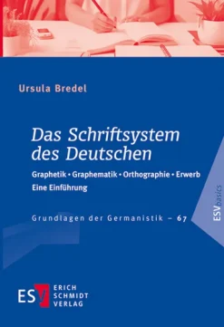 Das Schriftsystem des Deutschen*Schmidt, Erich Verlag Sale