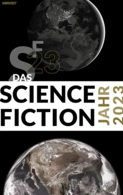 Hirnkost Militär-Das Science Fiction Jahr 2023