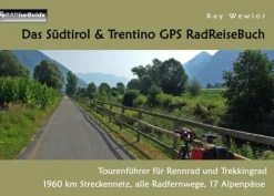 BoD - Books on Demand Radreisen & Radtouren*Das Südtirol & Trentino GPS RadReiseBuch