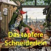Kinder BoD - Books on Demand Märchen & Sagen-Das tapfere Schneiderlein